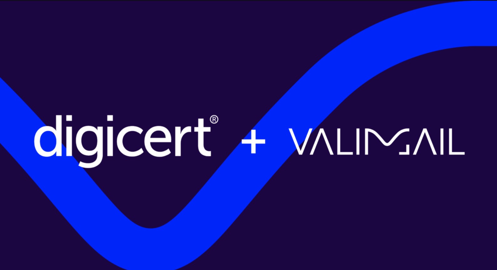 DigiCert Acquires Zero Trust Email Authentication Leader Valimail